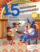 Okadka ksizki - 15-minutowe opowiastki: Doktor Wszystkowiem