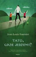 Ok�adka - Tato, gdzie jedziemy?