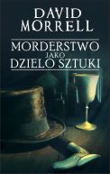 Okadka ksizki - Morderstwo jako dzieo sztuki