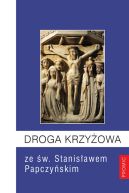 Ok�adka - Droga krzy�owa ze �w. Stanis�awem Papczy�skim