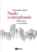 Okadka - Nauki o zarzdzaniu. Dylematy i wyzwania