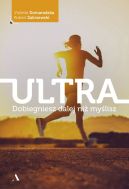 Okładka - Ultra. Dobiegniesz dalej niż myślisz