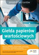 Okładka - Giełda papierów wartościowych. Poradnik bez kantów