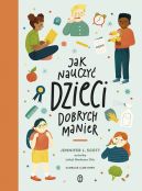 Okadka - Jak nauczy dzieci dobrych manier