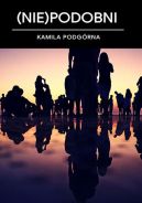 Okładka książki - (Nie)podobni 