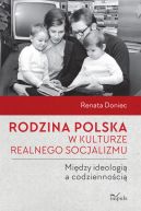 Okadka - Rodzina polska w kulturze realnego socjalizmu