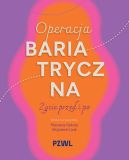 Ok�adka - Operacja bariatryczna. �ycie przed i po