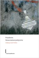 Okadka - Przesilenie. Nowa kultura polityczna