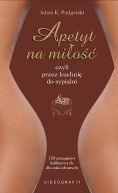 Ok�adka - Apetyt na mi�o�� czyli przez kuchni� do sypialni