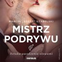 Ok�adka - Mistrz podrywu. Sztuka uwodzenia s�owami