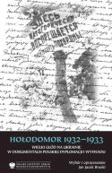 Okadka - Hoodomor 1932–1933. Wielki gd na Ukrainie w dokumentach polskiej dyplomacji i wywiadu