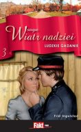 Okadka ksizki - Saga Wiatr Nadziei 3. Ludzkie gadanie
