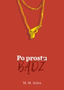 Ok�adka - Po prostu b�d�