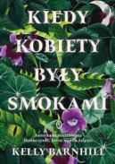 Okładka - Kiedy kobiety były smokami