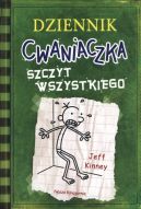 Okadka ksizki - Dziennik Cwaniaczka 3. Szczyt wszystkiego