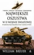 Okadka ksizki - Najwiksze oszustwa w II Wojnie wiatowej