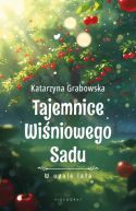 Ok�adka - Tajemnice Wi�niowego Sadu - W upale lata