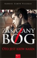 Ok�adka - Zakazany B�g . Oto jest krew nasza