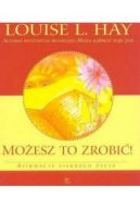 Okadka ksiki -  Mozesz to zrobic afirmacje om-ravi