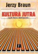 Okadka - Kultura jutra czyli Nowe Owiecenie