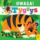 Ok�adka ksi�zki - Uwaga, tygrys!