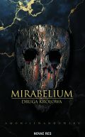 Okadka - Mirabelium. Druga Krlowa