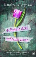 Okadka ksizki - Wanie dzi, wanie teraz