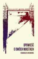 Okadka ksiki - Opowie o dwch miastach