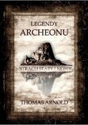 Okładka - Legendy Archeonu. Strach Stary i Nowy