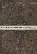 Ok�adka - �ycie codzienne w pa�stwie Karola Wielkiego