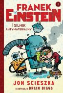 Okadka ksizki - Franek Einstein i silnik antymaterialny