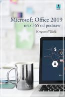 Okładka - Microsoft Office 2019 oraz 365 od podstaw