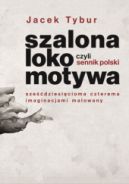 Okładka - Sennik Polski sześćdziesięcioma czterema imaginacjami malowany