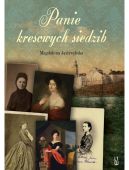 Okadka - Panie kresowych siedzib