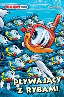 Okadka ksizki - Gigant Poleca Tom 10/2016 Pywajcy z rybami