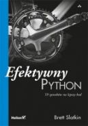 Okadka - Efektywny Python. 59 sposobw na lepszy kod