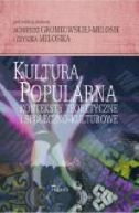 Ok�adka - Kultura popularna: konteksty teoretyczne i spo�eczno-kulturowe
