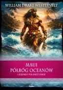 Ok�adka ksi�zki - Maui. P�b�g ocean�w. Legendy polinezyjskie