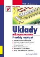 Ok�adka - Uk�ady mikroprocesorowe. Przyk�ady rozwi�za�