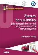 Okadka - System bonus-malus  jako narzdzie konkurencji na rynku ubezpiecze komunikacyjnych