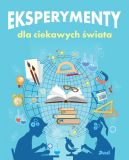 Okadka - Eksperymenty dla ciekawych wiata