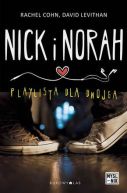 Okładka książki - Nick i Norah. Playlista dla dwojga