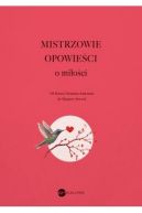 Okadka - Mistrzowie opowieci. O mioci
