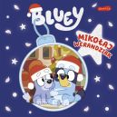 Okadka - Bluey. Mikoaj Werandziak. Moja czytanka