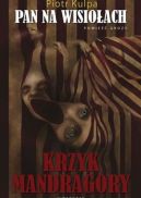 Okadka ksizki - Pan na Wisioach. Krzyk Mandragory