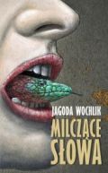Okładka ksiązki - Milczące słowa