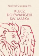 Okładka ksiązki - Klucz do Ewangelii św. Marka