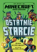 Okadka ksizki - Minecraft. Ostatnie starcie