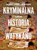 Okadka ksiki - Kryminalna historia Watykanu