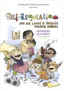 Okładka książki - Self-Regulation. Jak się lubić w świecie pełnym różnic